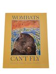 Wombats Can't Fly by Michael Dugan