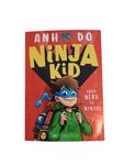 Ninja Kid: From Nerd to Ninja! by Anh Do