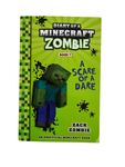 Diary Of A Minecraft Zombie: Book 1 A Scare of a Dare by Zack Zombie