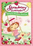 Strawberry Shortcake - Spring For Strawberry Shortcake