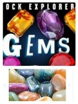 Giant Gemstones & Rock Explorer Gems Book 