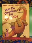 12B00115: How Do Dinosaurs say I'm Mad