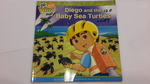 12E00187: Diego and the Baby Sea Turtles