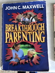BREAKTHROUGH PARENTING