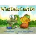 What Dads can?t do 