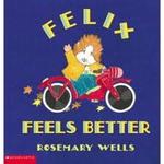 Felix Feels Better