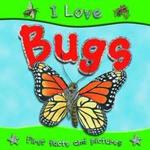 I Love Bugs 