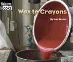 Wax to Crayons