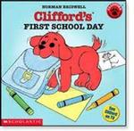 Clifford's First School Day 