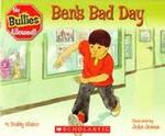 Ben's Bad Day 