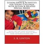 Lesson Ideas and Activities for Young Children with ASD  