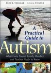 A Practical Guide to Autism 
