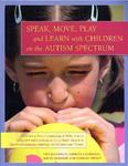 Speak, Move, Play and Learn With Children on the ASD 