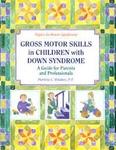 Gross Motors Skills in Children with Down Syndrome 