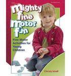 Mighty Fine Motor Fun