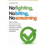 No Fighting, No Biting, No Screaming 