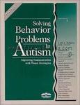 Solving Behavior Problems in Autism 