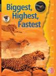 Biggest, Highest, Fastest