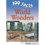 100 facts World Wonders