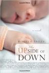 The Upside of Down