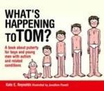 What"s Happening to Tom?
