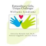 Extraordinary Gifts, Unique Challenges