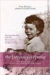 The (Strangest) Song