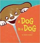 A Dog is A Dog