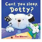 Can't You Sleep Dotty?