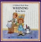 CBSOC100094: Help Me Be Good - Whining 