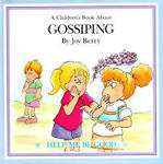 Help Me Be Good - Gossiping