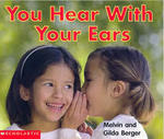 You Hear With Your Ears