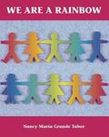 We Are A Rainbow