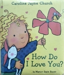 How Do I Love You?