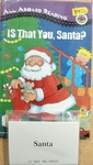 Is That You, Santa?