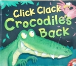 Click Clack Crocodile's Back