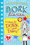 Dork diaries 3 1/2 - How to Dork your Diary ( Rachel Renee Russell )