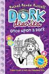 Dork diaries - Once upon a time ( Rachel Renee Russell )