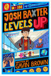 S285: Josh Baxter Levels up ( Gavin Brown )