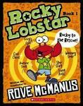 Rocky to the Rescue - Rocky Lobstar #1 ( Rove McManus )