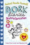 Dork diaries - Skating Sensation ( Rachel Renee Russell )