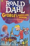 George's Marvellous Medicine ( Roald Dahl )
