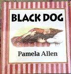 Black Dog ( Pamela Allen )