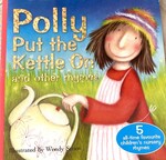 Polly put the kettle on & other fhymes ( Hy Murdock )
