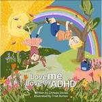 Love Me And My ADHD ( Chrissie Davies )