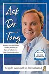 Ask Dr. Tony ( Craig R Evans )