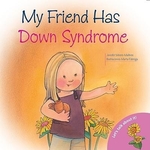 My Friend Has Down's Syndrome