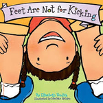 Feet Are Not For Kicking