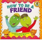 How to be a Friend