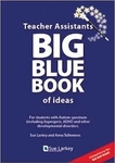 Teacher's Assistants Big Blue Book